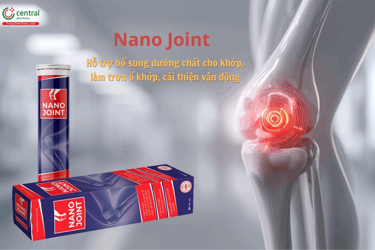 Nano Joint hỗ trợ làm trơn ổ khớp, cải thiện khả năng vận động