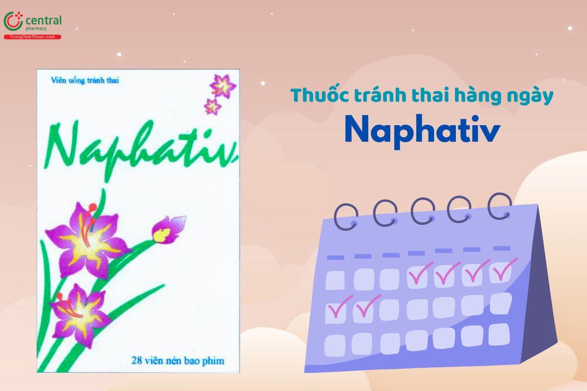 Thuốc Naphativ dùng để tránh thai hàng ngày cho phụ nữ