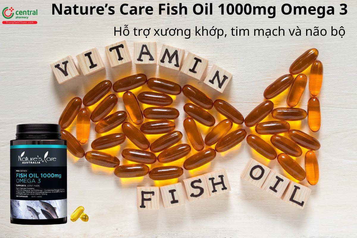 Nature’s Care Fish Oil 1000mg Omega 3 hỗ trợ xương khớp, tim mạch và não bộ