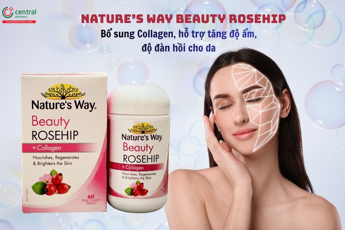 Nature’s Way Beauty Rosehip bổ sung Collagen, giúp nuôi dưỡng, tái tạo da