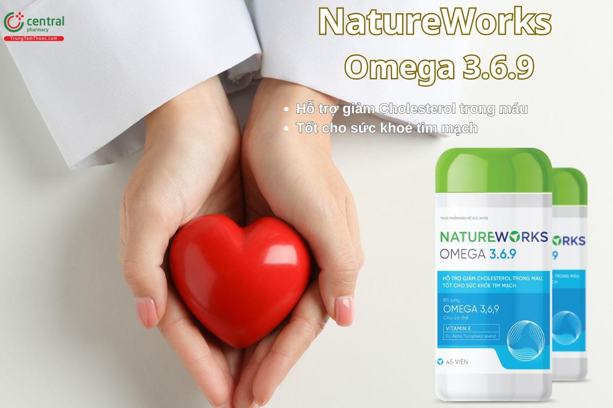 Viên uống NatureWorks Omega 3.6.9 giúp giảm Cholesterol trong máu