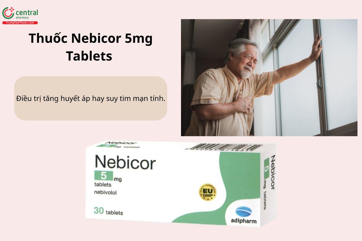 Chỉ định của thuốc Nebicor 5mg Tablets