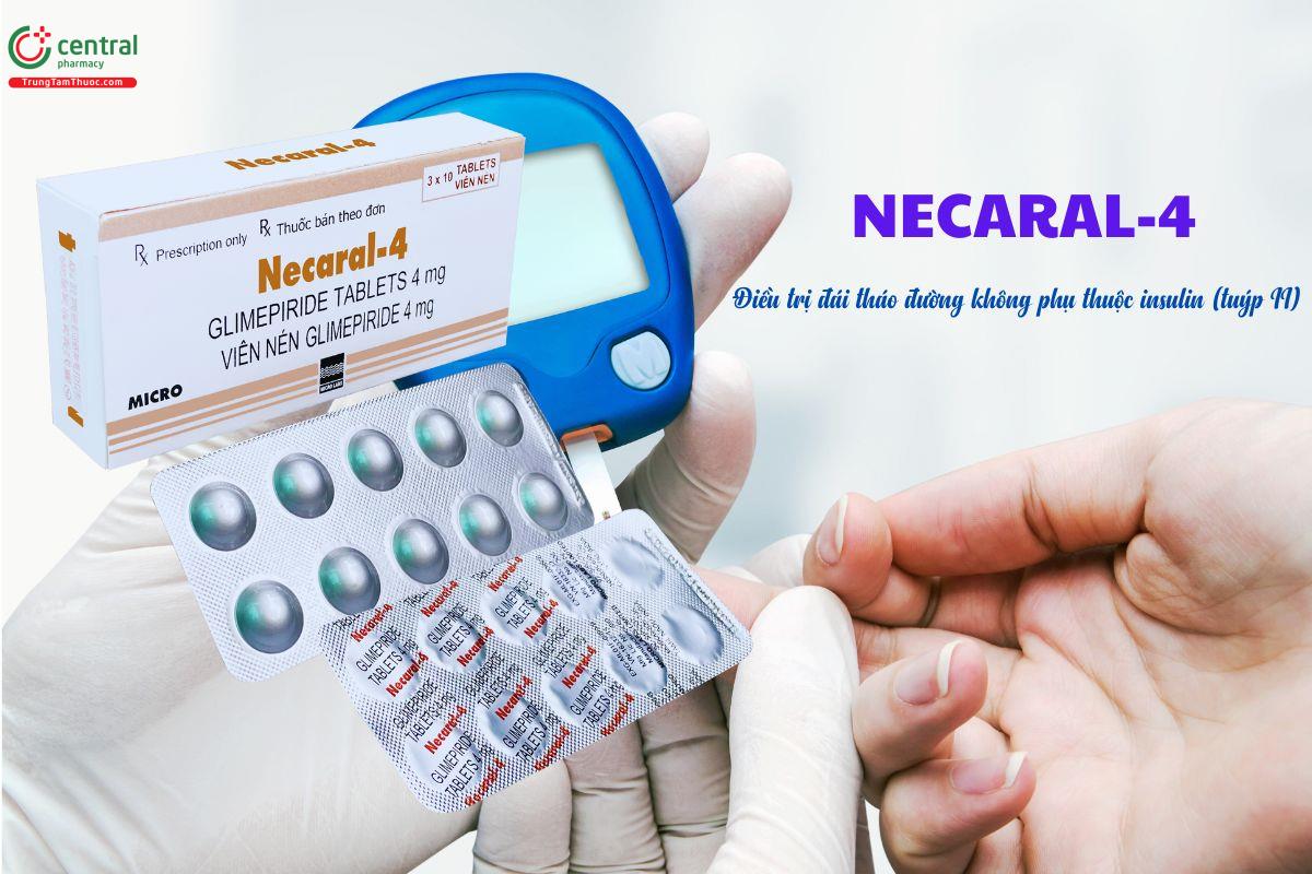 Thuốc Necaral-4 điều trị tiểu đường không phụ thuộc insulin (type 2)