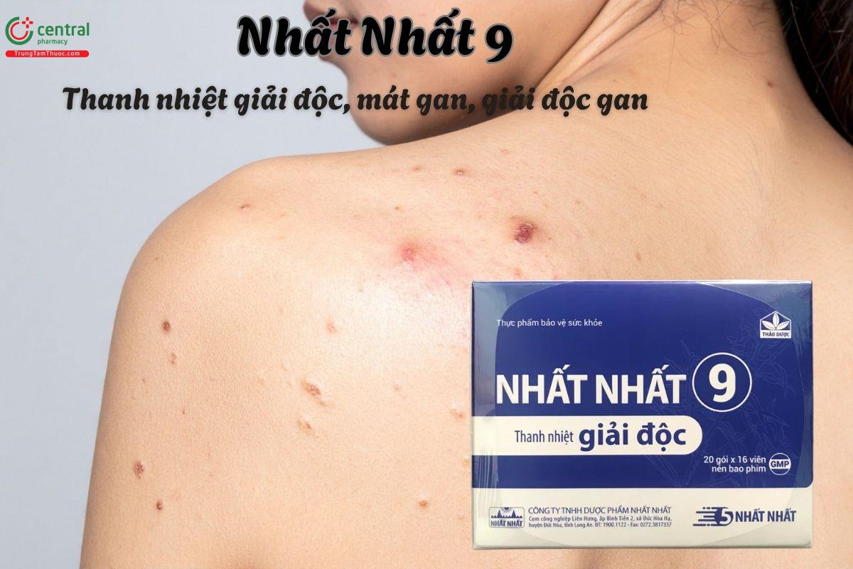 Viên uống Nhất Nhất 9 giúp thanh nhiệt, giải độc gan