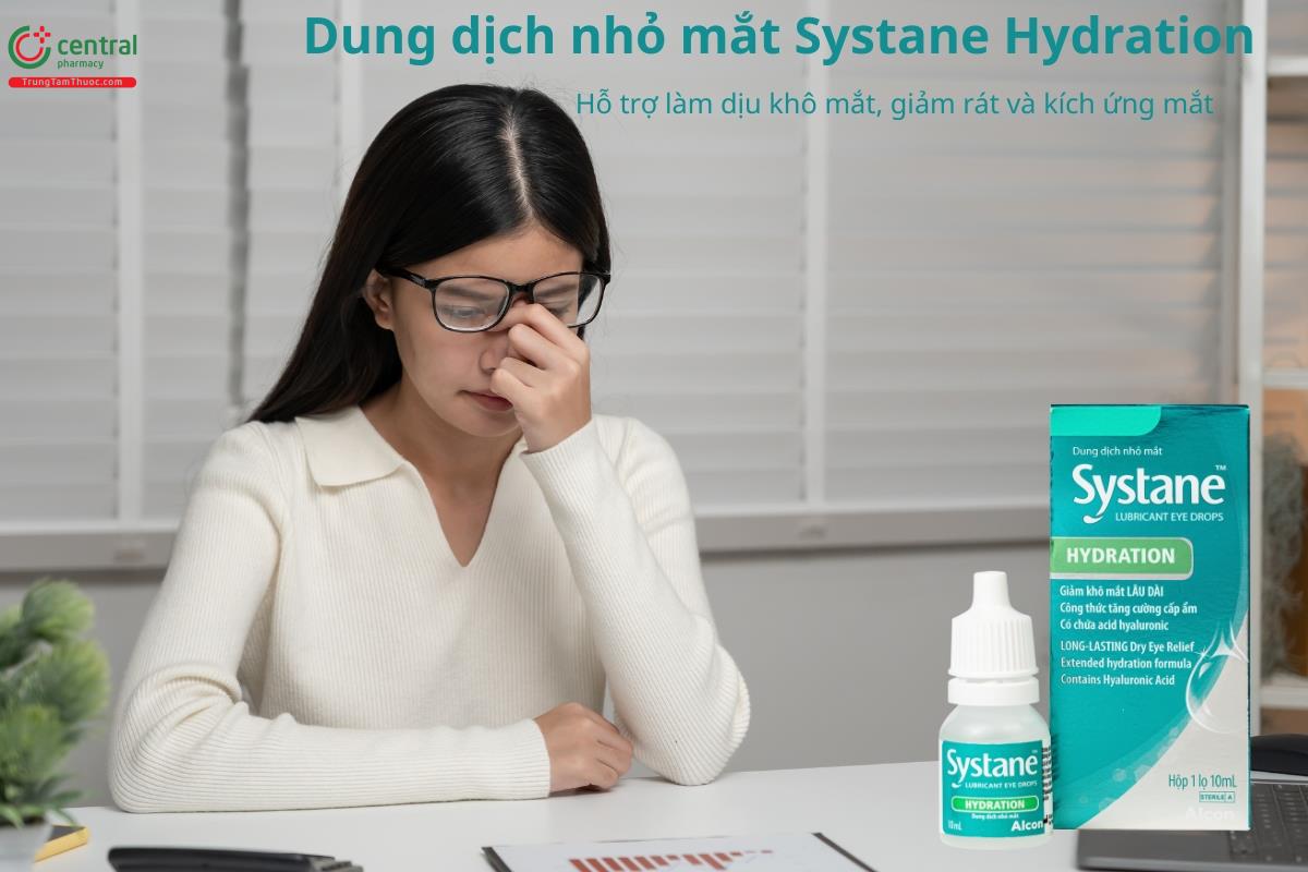 Dung dịch nhỏ mắt Systane Hydration giúp giảm rát, kích ứng và hỗ trợ giảm khô mắt