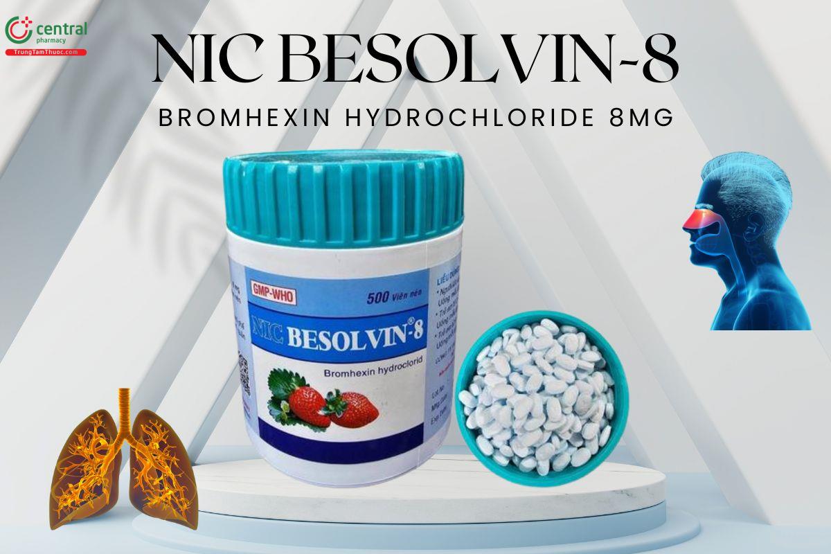Chỉ định dùng thuốc Nic Besolvin-8