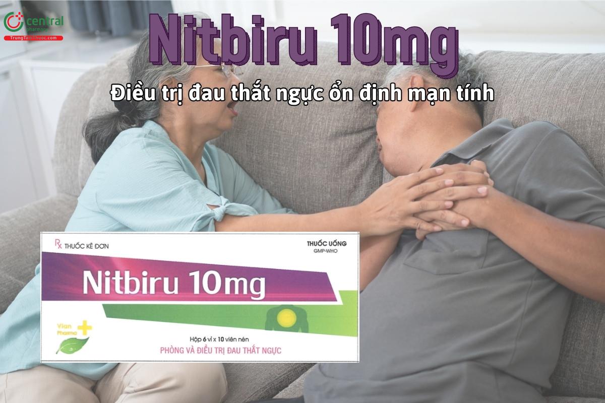 Thuốc Nitbiru 10mg phòng và điều trị cơn đau thắt ngực ổn định mạn tính