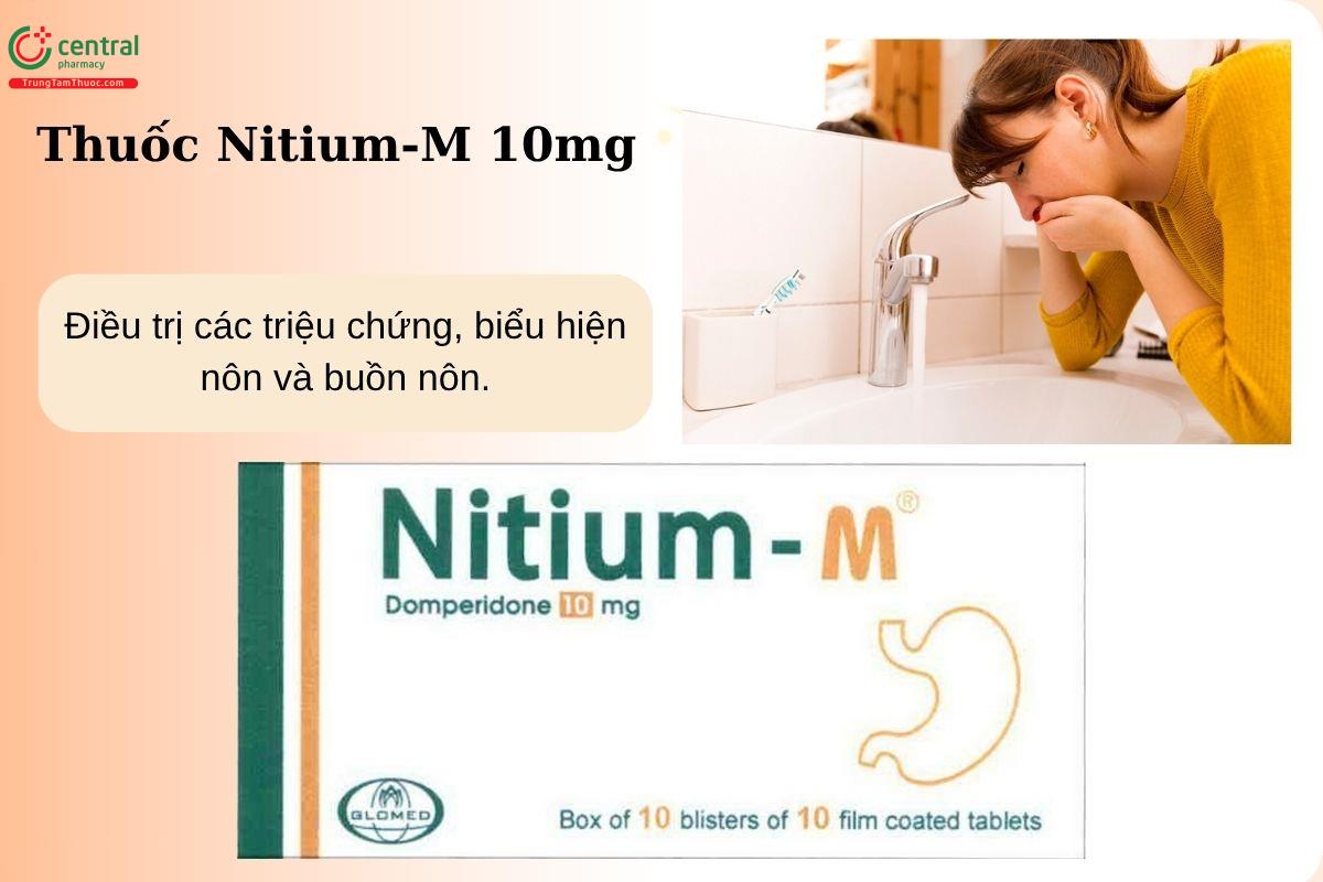 Chỉ định của thuốc Nitium-M 10mg