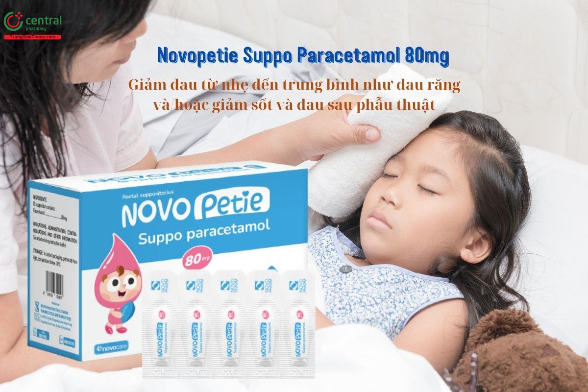 Thuốc đặt Novopetie Suppo Paracetamol 80mg giúp giảm đau, hạ sốt