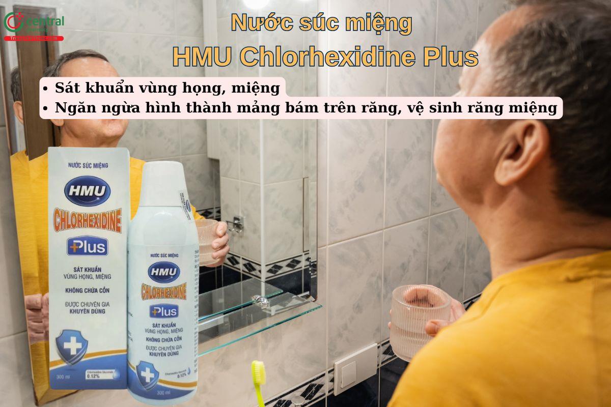 Nước súc miệng HMU Chlorhexidine Plus giúp vệ sinh răng miệng, ngăn mảng bám hình thành trên răng
