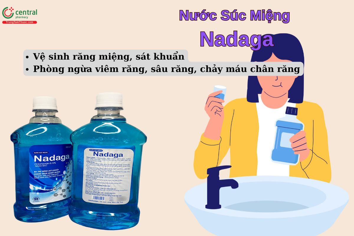 Nước Súc Miệng Nadaga giúp vệ sinh răng miệng hàng ngày, phòng ngừa sâu răng