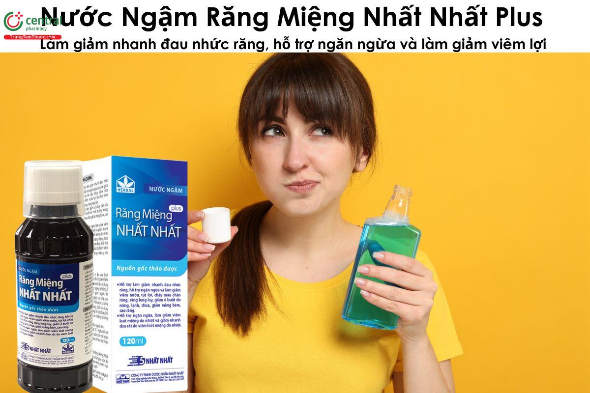 Nước Ngậm Răng Miệng Nhất Nhất Plus - Giúp diệt khuẩn, thơm miệng