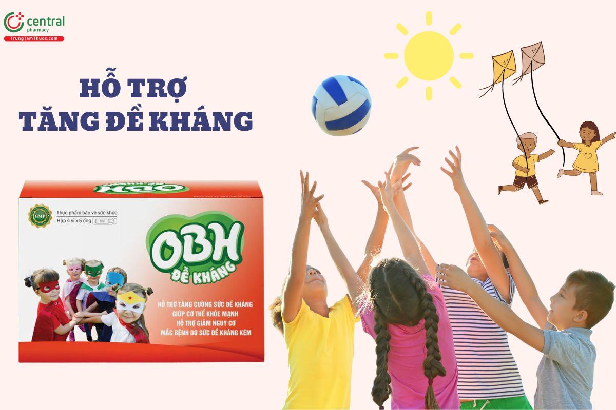 Công dụng OBH Đề Kháng