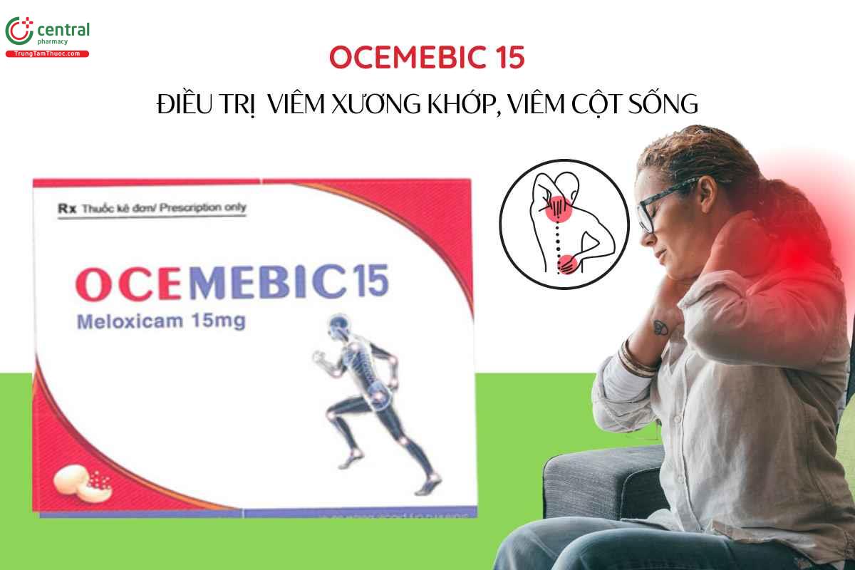 Chỉ định Thuốc Ocemebic 15