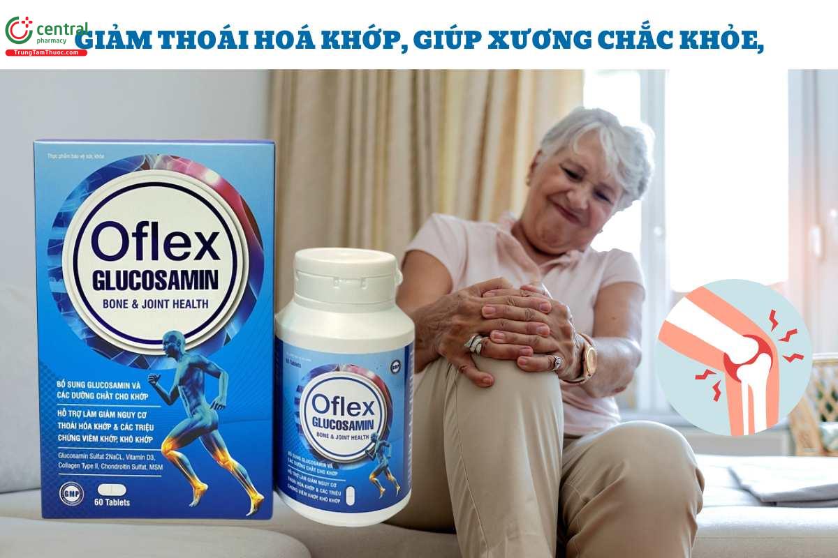 Công dụng Oflex Glucosamin