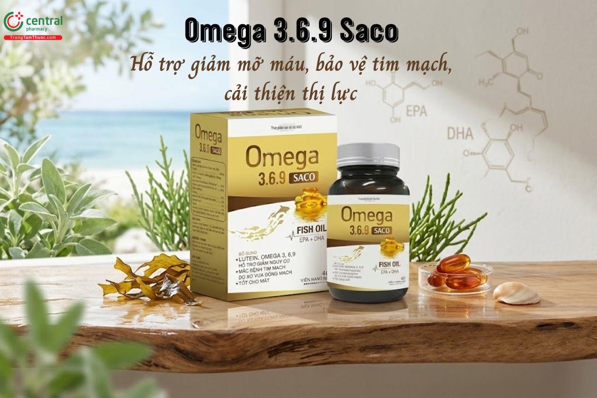 Omega 3.6.9 Saco - Giảm mỡ máu, bảo vệ tim mạch, cải thiện thị lực