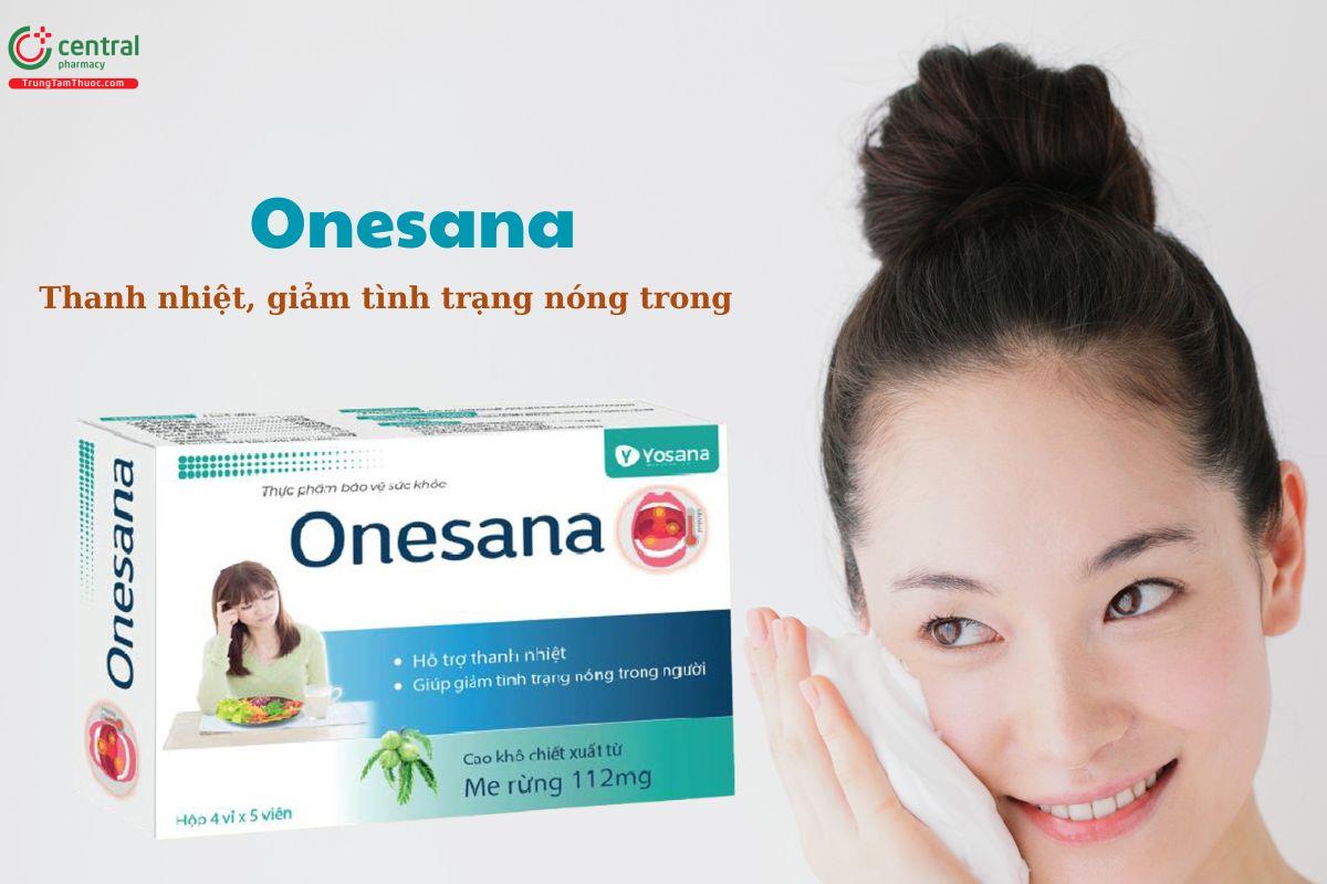 Onesana - Thanh nhiệt, giải độc, giảm tình trạng nóng trong
