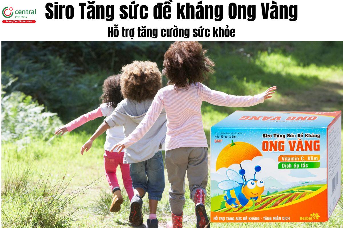 Siro Tăng sức đề kháng Ong Vàng - Giúp tăng cường sức đề kháng