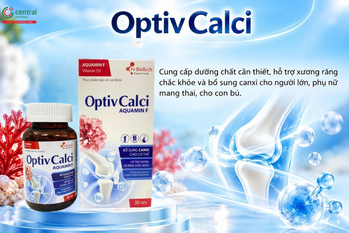 Optiv Calci bổ sung canxi, hỗ trợ xương răng chắc khỏe và giảm nguy cơ loãng xương