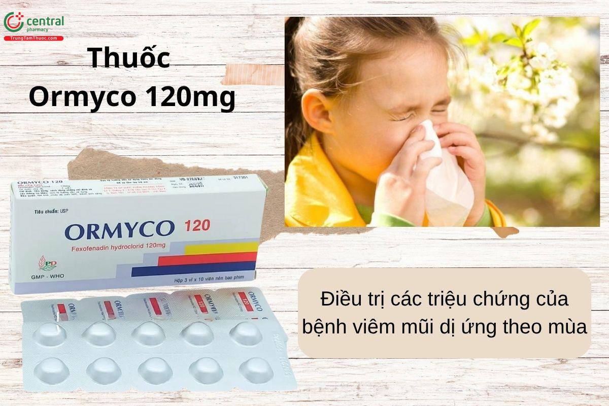Chỉ định của thuốc Ormyco 120mg
