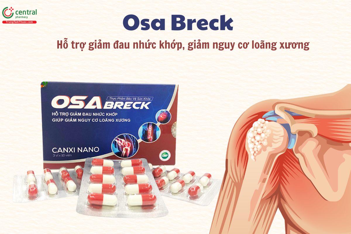 Osa Breck phòng ngừa loãng xương, giúp giảm đau nhức khớp