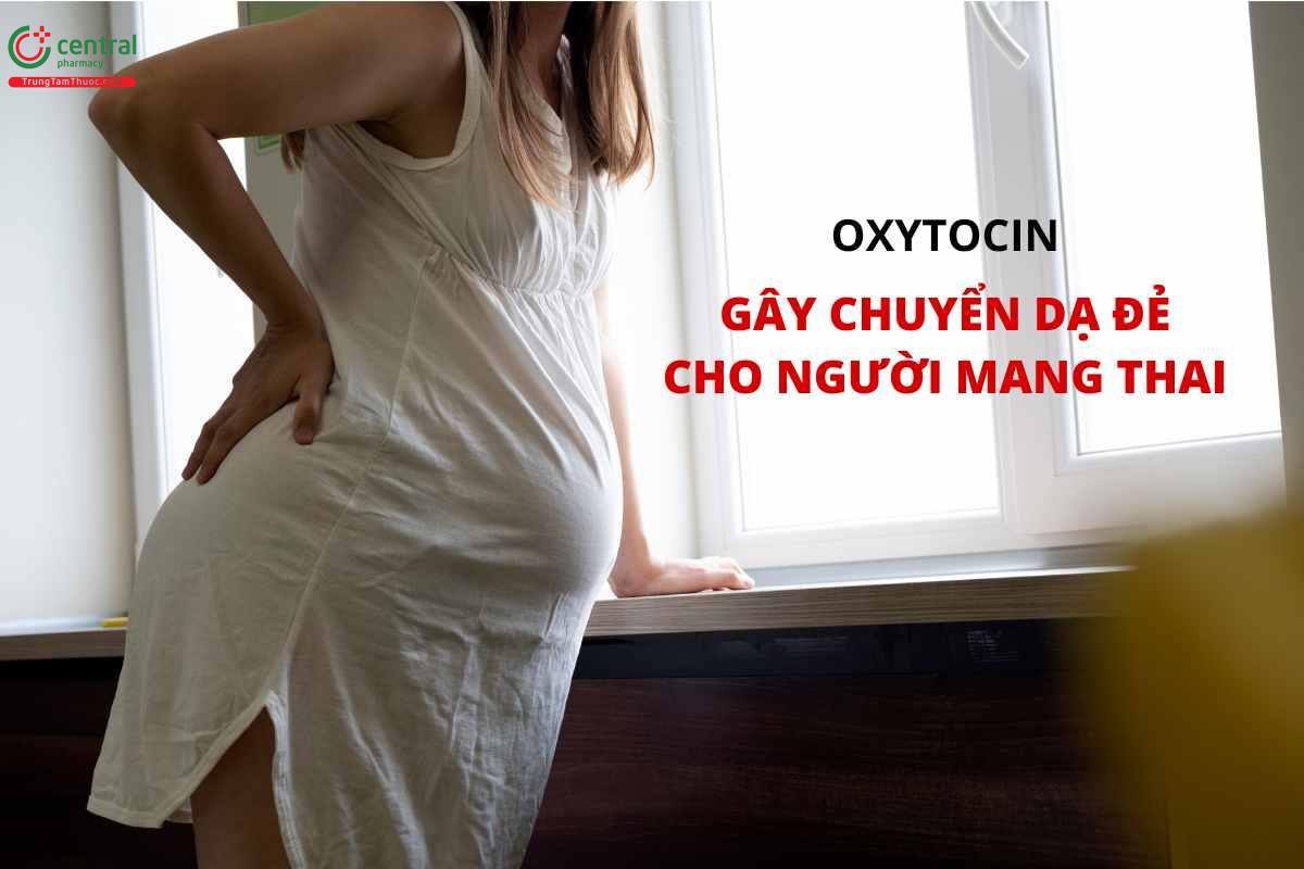 Chỉ định của Oxytocine