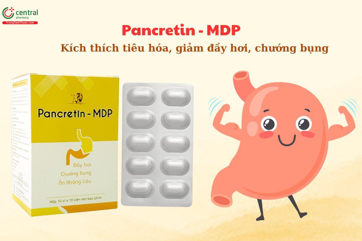 Thuốc Pancretin - MDP - Kích thích tiêu hóa, giam đầy hơi, chướng bụng