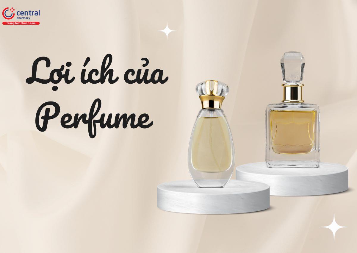 Công dụng của Perfume