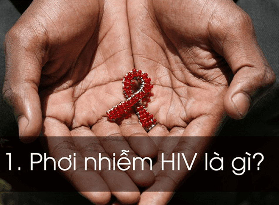 Định nghĩa về phơi nhiễm HIV