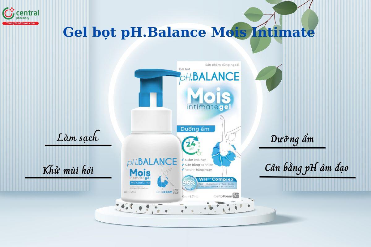 pH.Balance Mois Intimate Gel làm sạch, dưỡng ẩm, khử mùi hôi