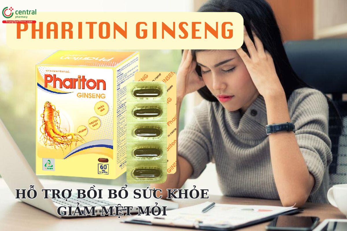 Phariton Ginseng hỗ trợ bồi bổ sức khỏe và giảm mệt mỏi