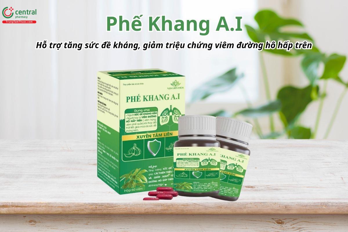 Phế Khang A.I hỗ trợ tăng sức đề kháng, giảm triệu chứng viêm đường hô hấp trên