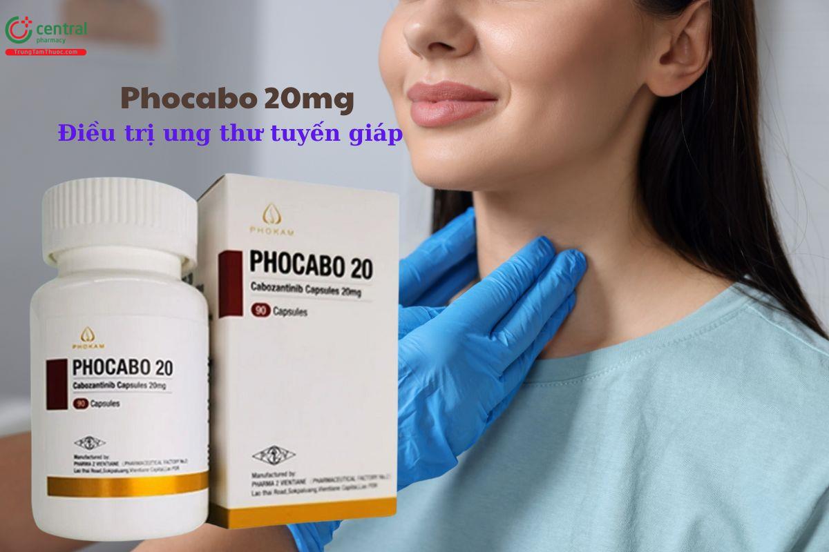 Thuốc Phocabo 20mg điều trị ung thư tuyến giáp, thận, gan