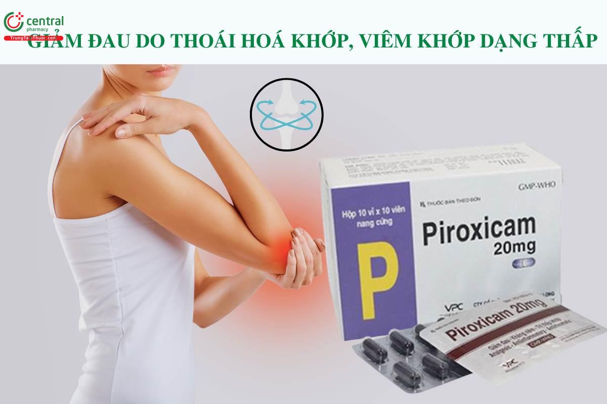 Chỉ định Thuốc Piroxicam 20mg