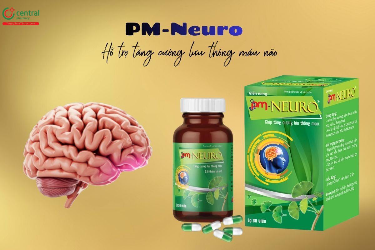 PM-Neuro hỗ trợ tăng cường lưu thông máu, tăng tuần hoàn não