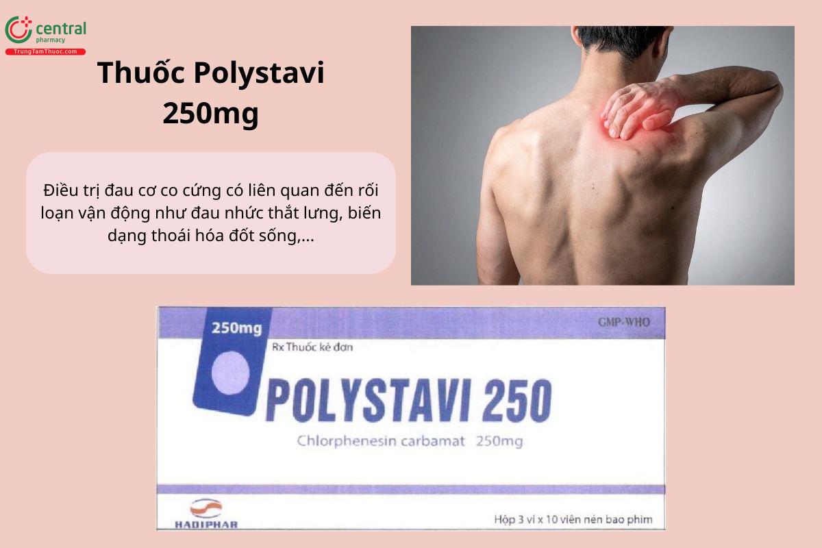 Chỉ định của thuốc Polystavi 250mg