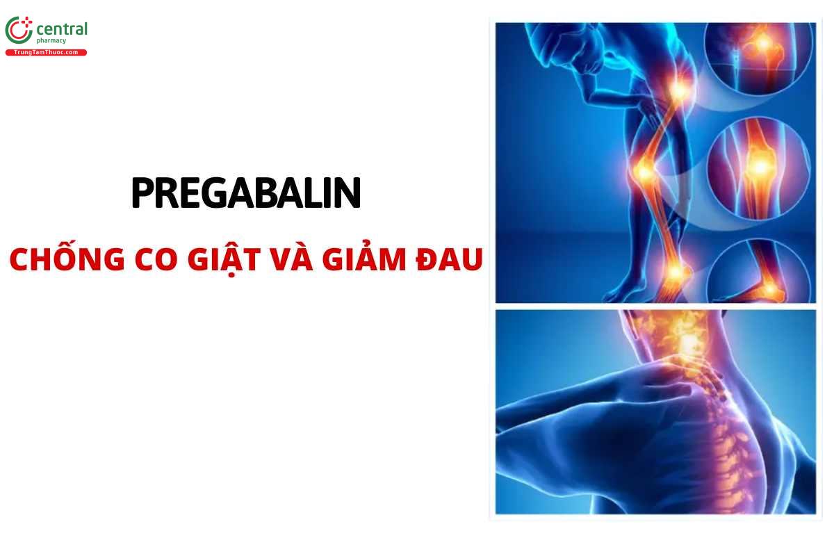 Chỉ định của pregabalin