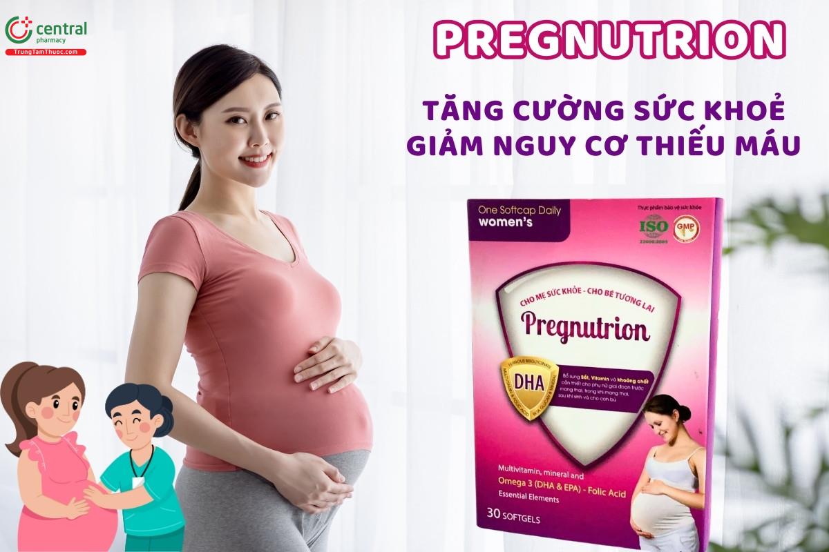 Viên uống bổ bầu Pregnutrion - Nâng cao sức khỏe toàn diện