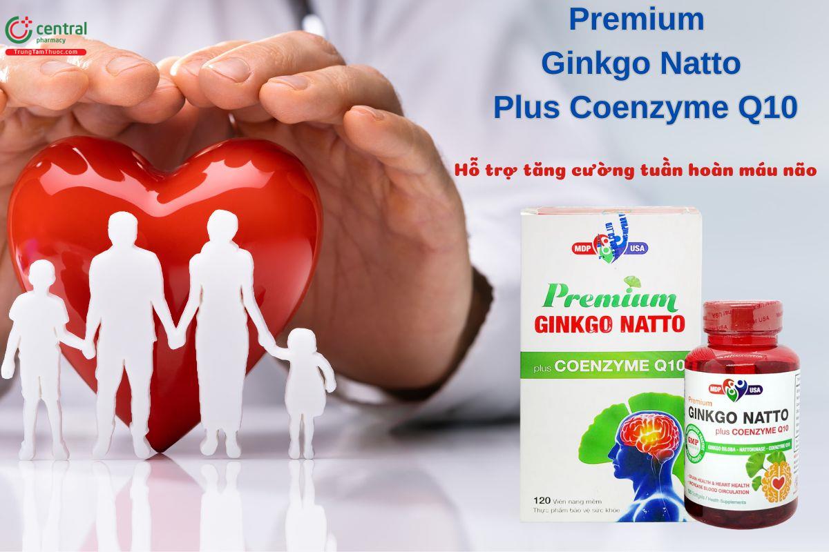 Viên uống Premium Ginkgo Natto Plus Coenzyme Q10 hỗ trợ tăng cường tuần hoàn não