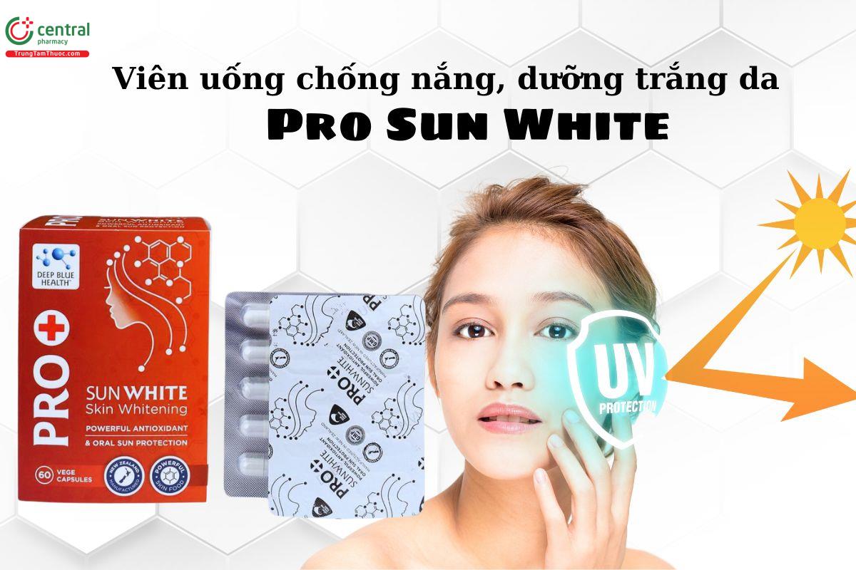 Pro Sun White - Chống nắng, dưỡng sáng da từ bên trong