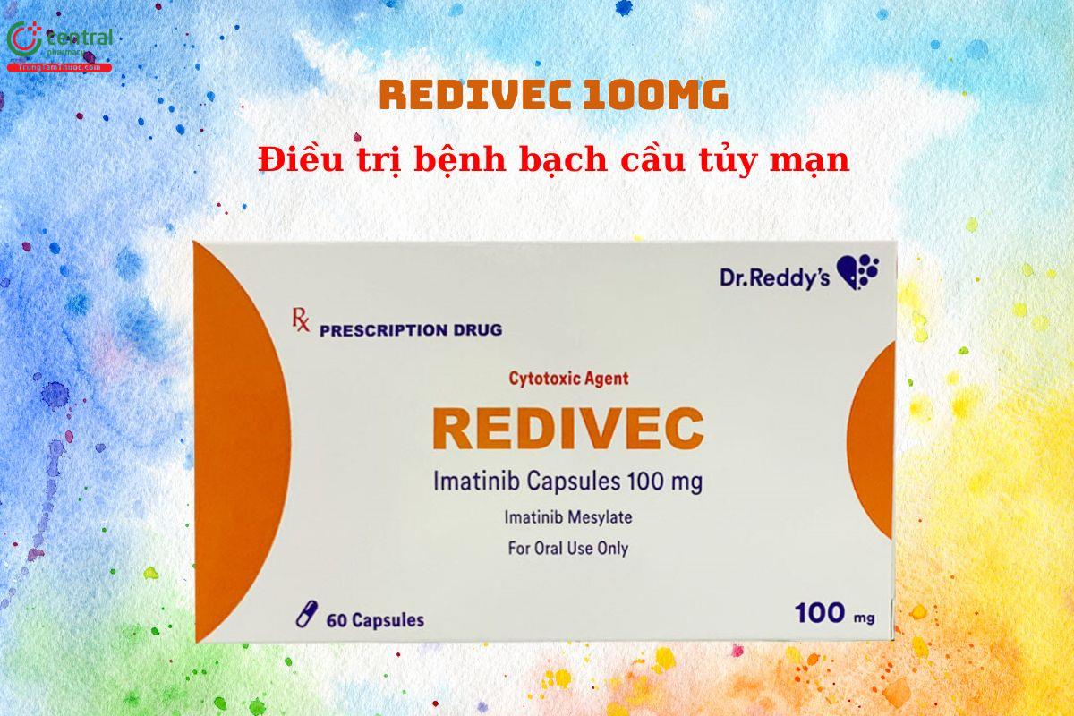 Thuốc Redivec 100mg điều trị bệnh bạch cầu mạn tính