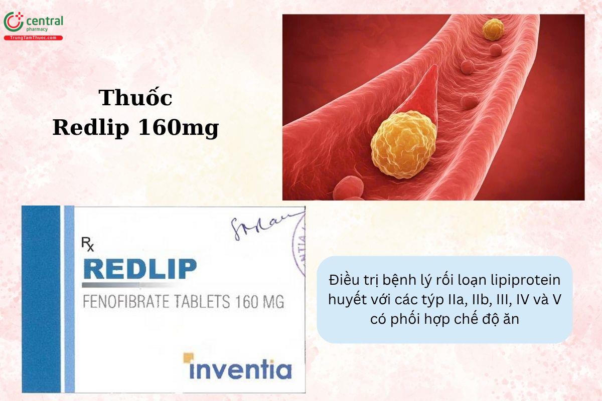 Chỉ định của thuốc Redlip 160mg