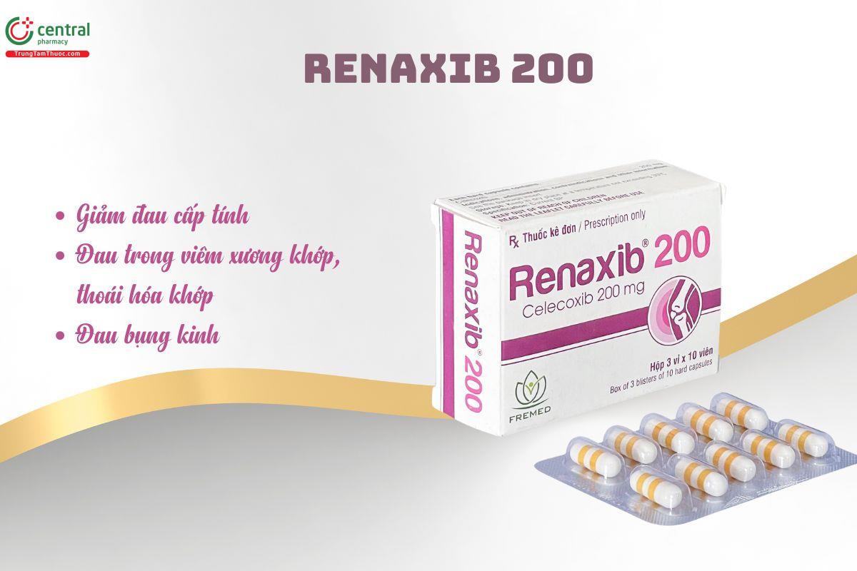 Thuốc Renaxib 200 giảm đau trong viêm khớp dạng thấp, thoái hóa khớp