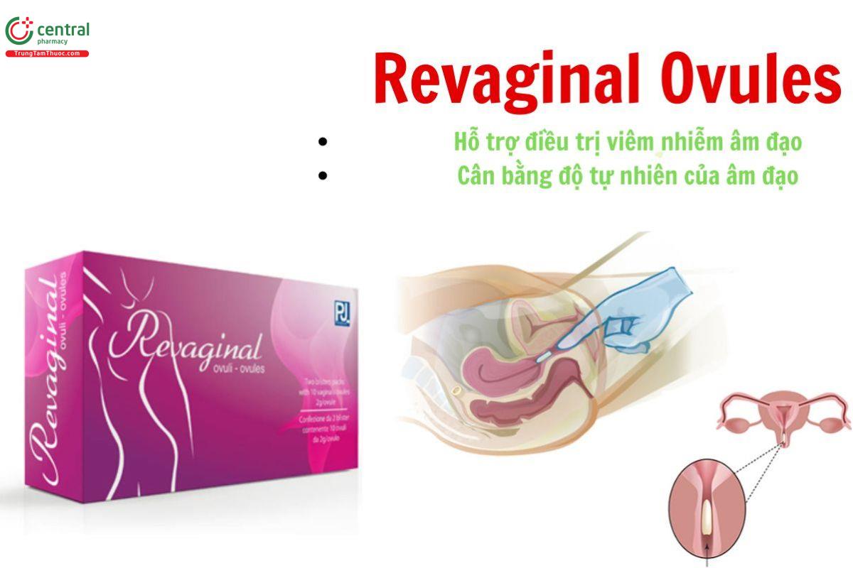 Revaginal Ovules giúp cân bằng độ pH âm đạo