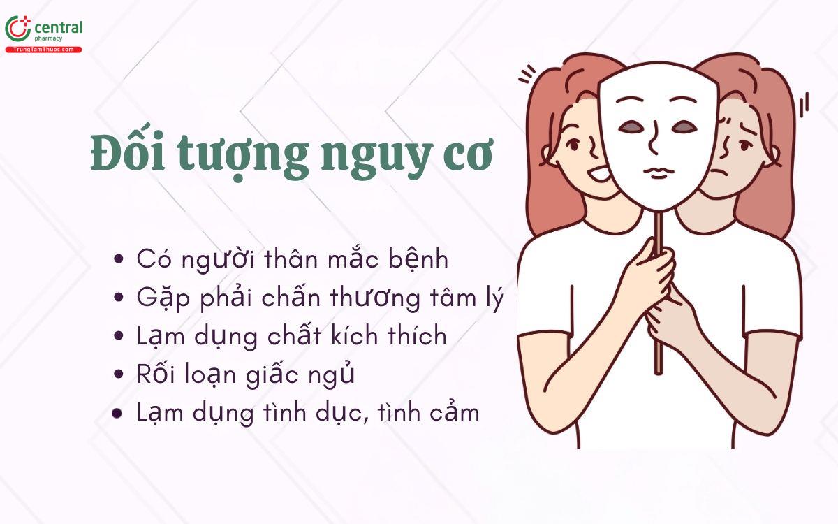 Đối tượng nguy cơ rối loạn cảm xúc lưỡng cực