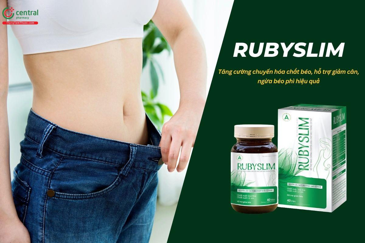 Viên uống Rubyslim có công dụng gì?