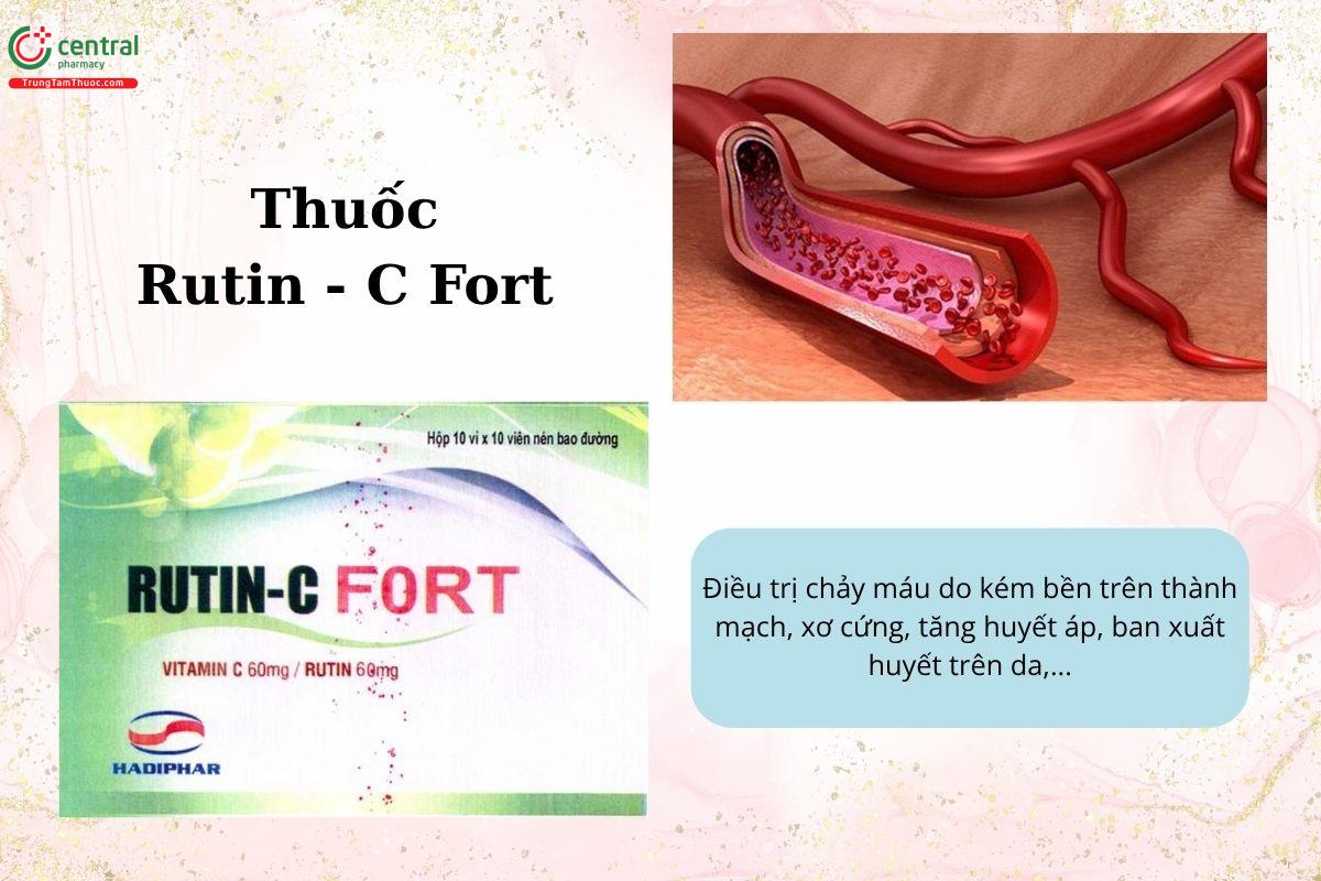 Chỉ định của thuốc Rutin - C Fort