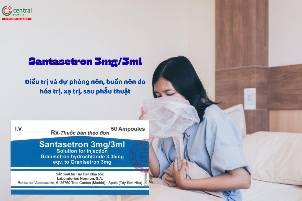 Thuốc Santasetron 3mg/3ml điều trị nôn và buồn nôn do hóa trị, xạ trị