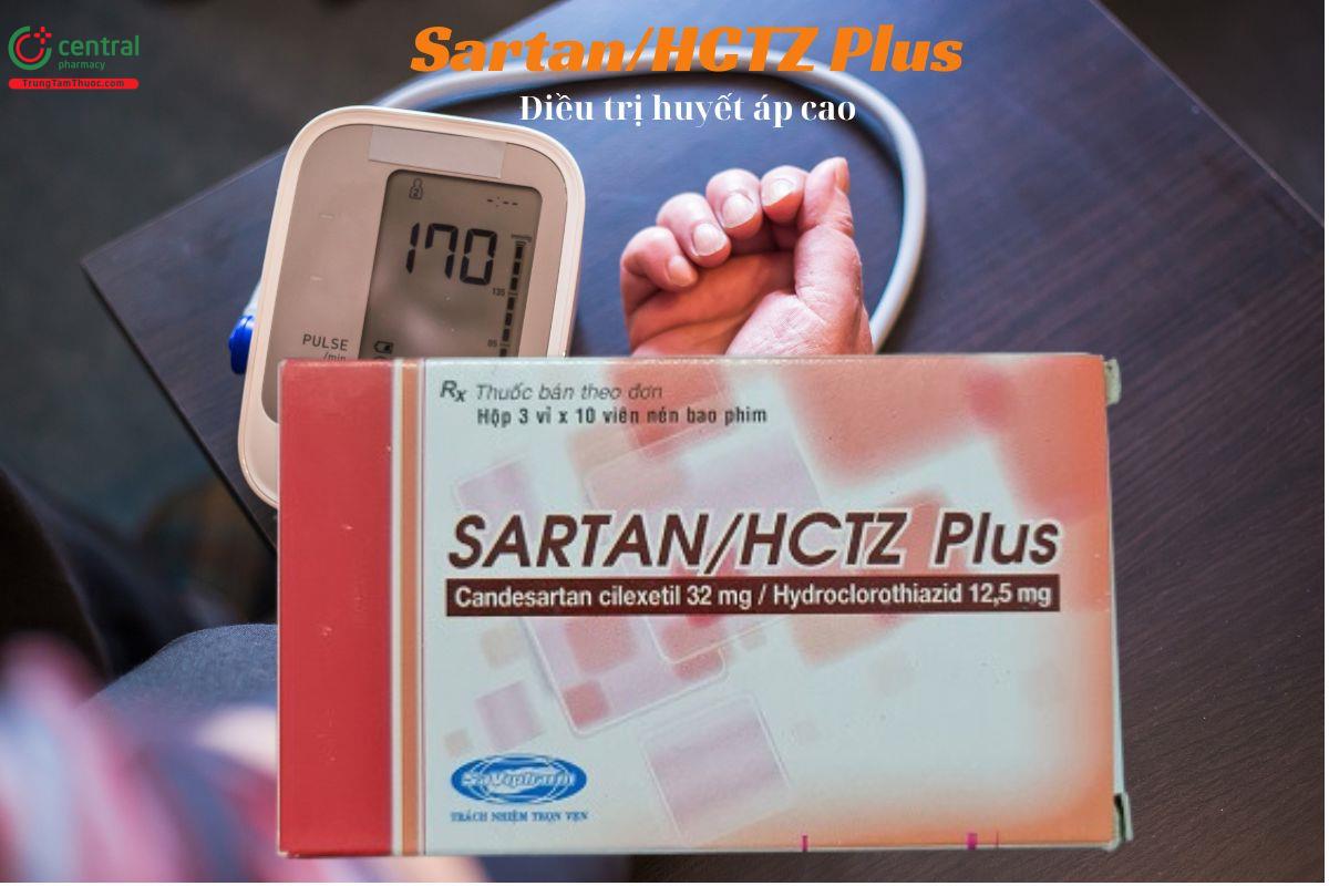 Thuốc Sartan/HCTZ Plus điều trị tăng huyết áp ở người trưởng thành