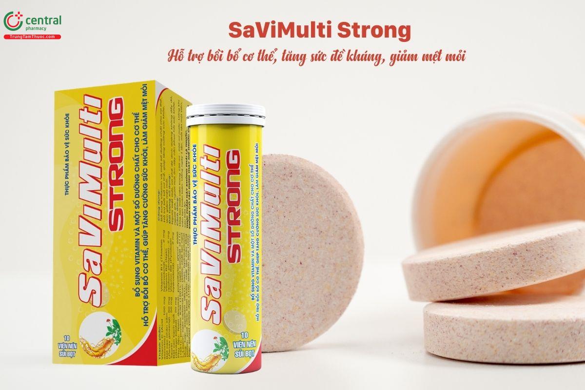 Viên sủi Savimulti Strong hỗ trợ bồi bổ cơ thể, tăng miễn dịch, giảm mệ mỏi